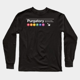 Purgatory Subway Sign - Train to the Ghost River Triangle Long Sleeve T-Shirt